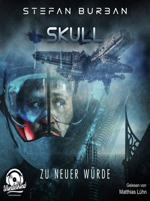 cover image of Zu neuer Würde--Skull, Band 1